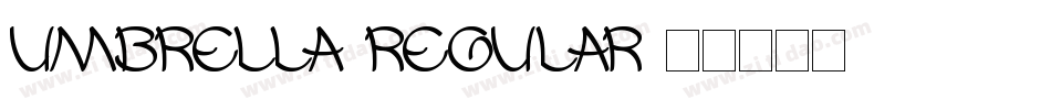 Umbrella Regular字体转换